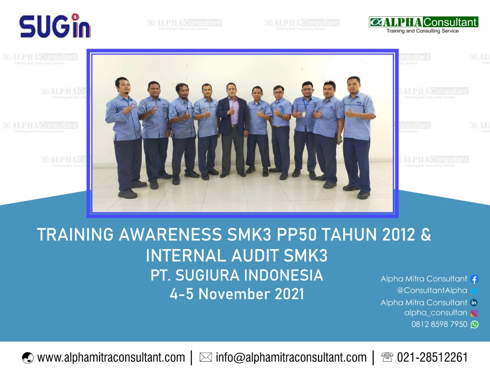 alphamitraconsultant.com - Training SMK3 PP50 Tahun 2012 (Awareness & Internal Audit)